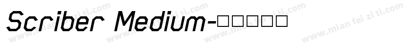Scriber Medium字体转换